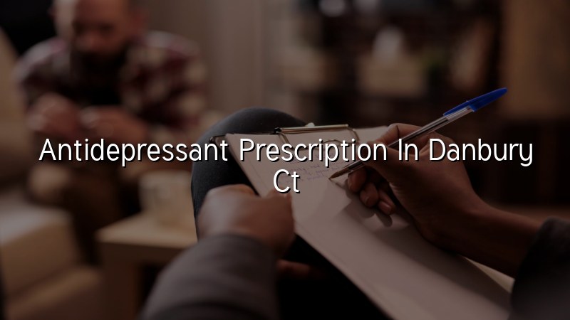 Adult psychiatric medication management for antidepressant treatment