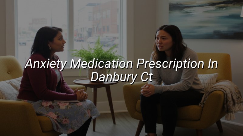 Adult psychiatric medication management visit for anxiety