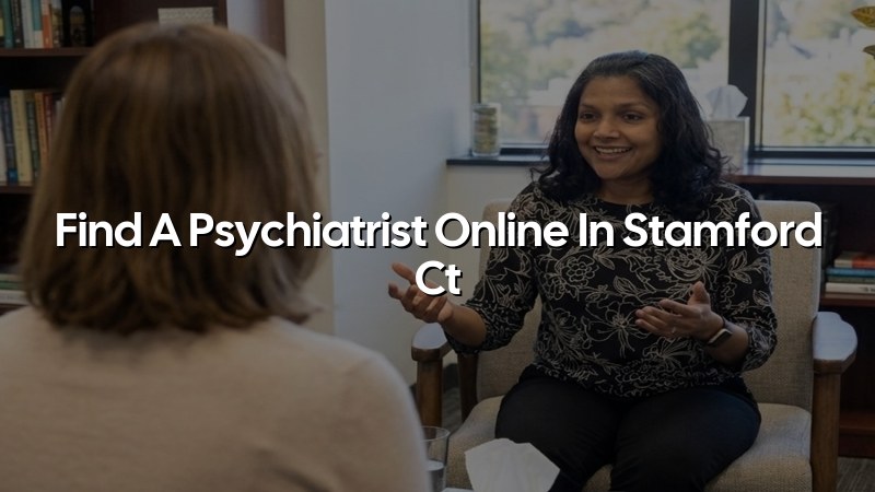 Adult psychiatry telehealth visit for a Stamford CT resident