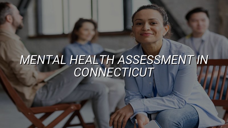 Adult mental health assessment at Elite Health LLC in Connecticut