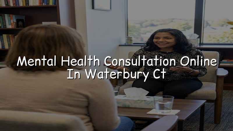 Adult telehealth psychiatric consultation for Waterbury, CT residents