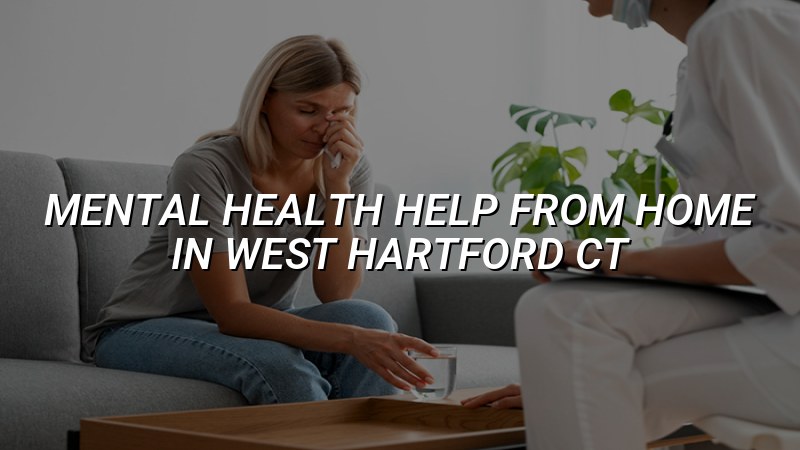 Adult telehealth psychiatry visit for West Hartford, CT residents