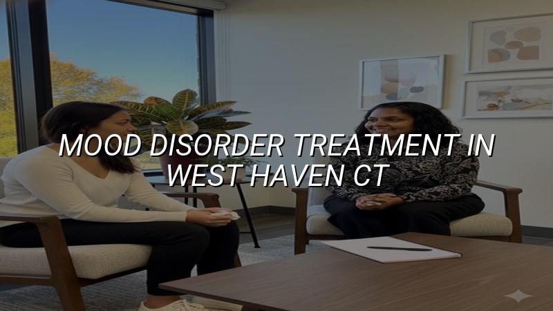 Adult mood disorder treatment services for West Haven, CT