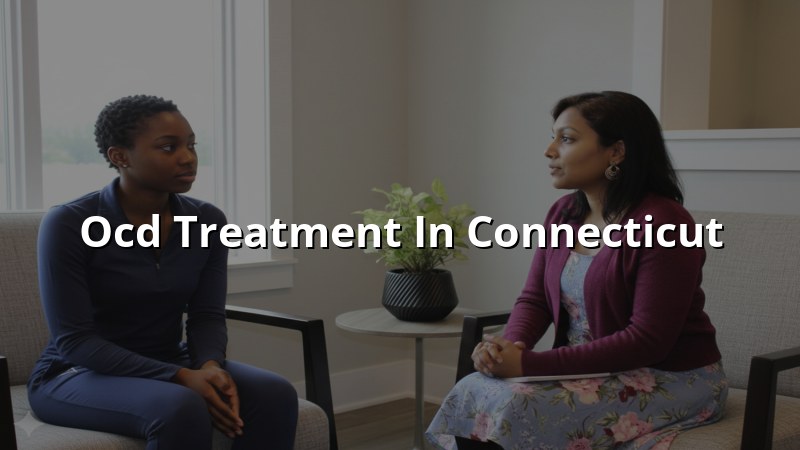Adult OCD treatment support in Connecticut