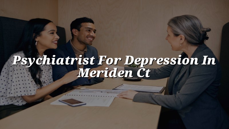 Adults receiving depression care in Meriden, CT